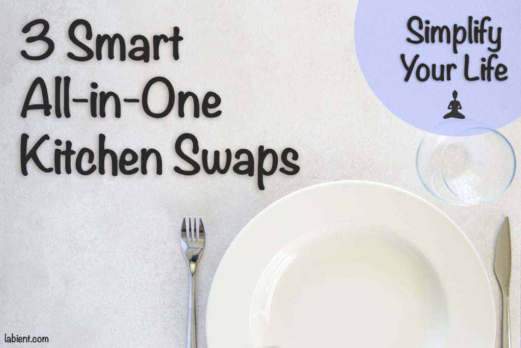 3 Smart All-in-One Kitchen Swaps