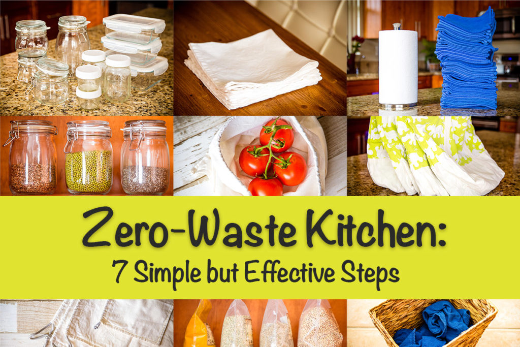 Zero-Waste in the Kitchen: 7 Simple but Effective Steps